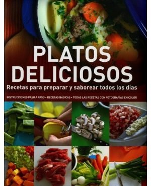PLATOS DELICIOSOS. RECETAS
