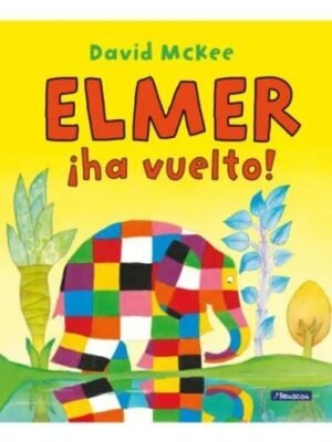 ¡Elmer ha vuelto!