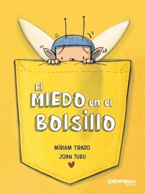 Miedo en el bolsillo, El - 5 a 6 años