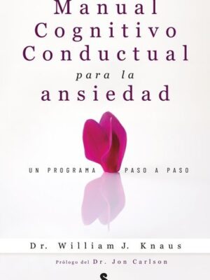 Manual Cognitivo Conductual Ansiedad