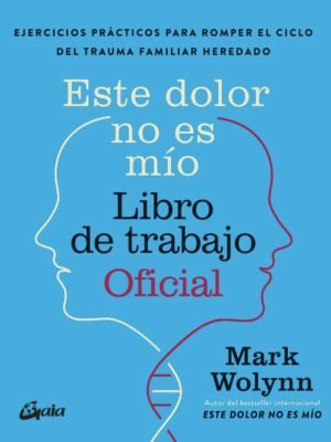 ESTE DOLOR NO ES MIO. LIBRO DE TRABAJO OFICIAL