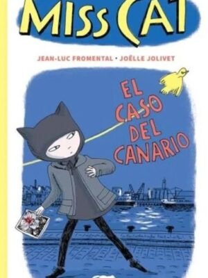 MISS CAT 1. EL CASO DEL CANARIO