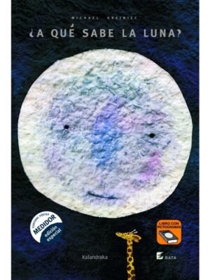 ¿A qué sabe la luna? B.A.T.A. 3 A 4 AÑOS