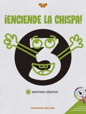 ¡ENCIENDE LA CHISPA! GRAFISMO CREATIVO 3