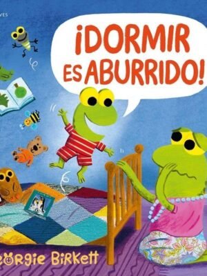 ¡DORMIR ES ABURRIDO! 3-4 años