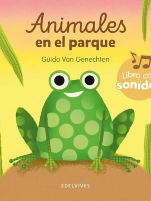 Animales en el parque (con sonidos) 0 a 2 años aproz