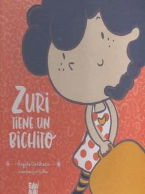 ZURI TIENE UN BICHITO 3 A 4 AÑOS