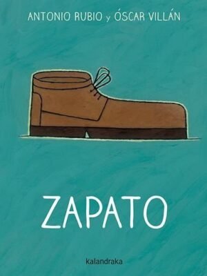 ZAPATO ( DE LA CUNA A LA LUNA ) CARTONE 0 A 3 AÑOS