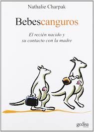 BEBES CANGURO: EL RECIÉN NACIDO Y SU CONTACTO CON LA MADRE