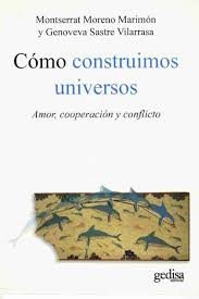 COMO CONSTRUIMOS UNIVERSOS