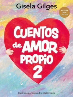 Cuentos de amor propio 2