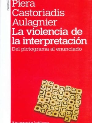 VIOLENCIA DE LA INTERPRETACION LA.