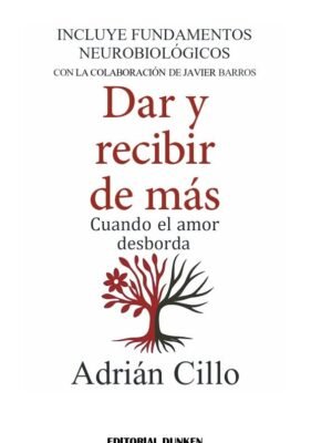 Dar y recibir de más. Cuando el amor desborda