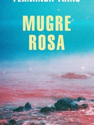 Mugre Rosa