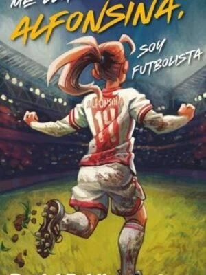 Me llamo Alfonsina, soy futbolista