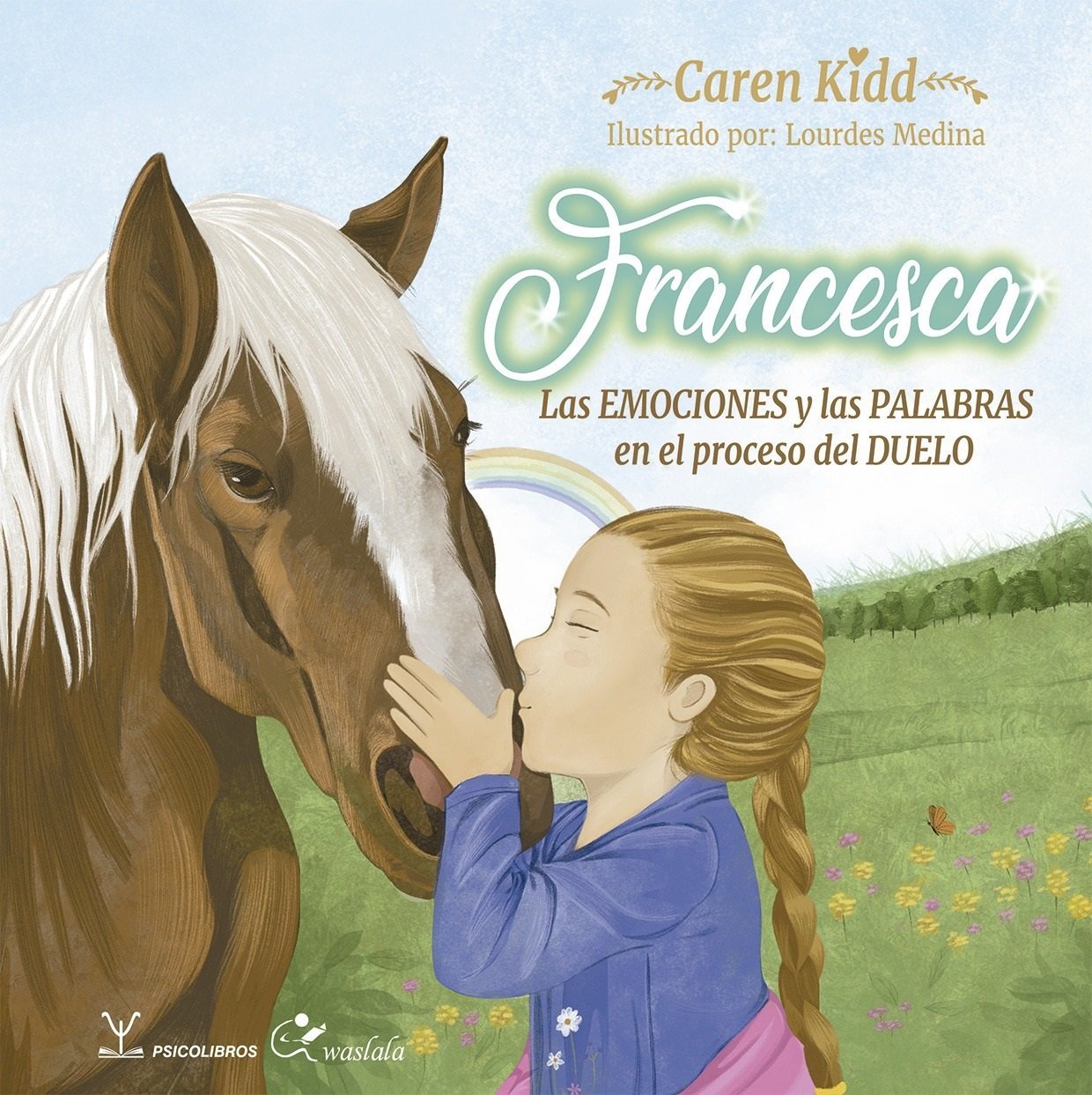 Francesca. Las EMOCIONES y las PALABRAS en el proceso del DUELO