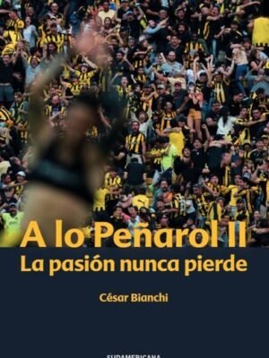 A lo Peñarol II