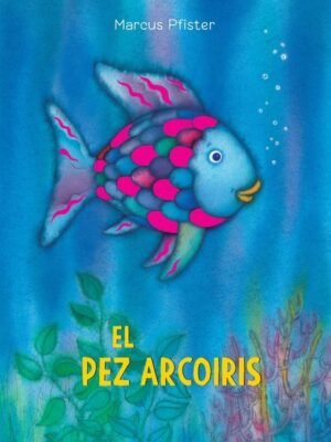 PEZ ARCOIRIS, EL