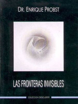 FRONTERAS INVISIBLES, LAS