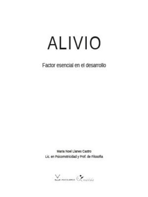 Alivio. Factor esencial en el desarrollo
