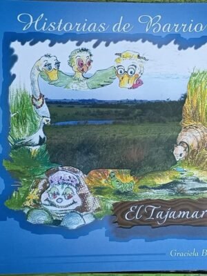 HISTORIAS DE BARRIO. EL TAJAMAR-Infantil